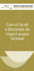 Cum să faceți o Declarație de Impact asupra Victimei